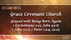 John 3:1-8 - Graced with Being Born Again